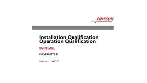 FRITSCH PULVERISETTE™ 11 IQ/OQ Documentation (Questionnaire Format)